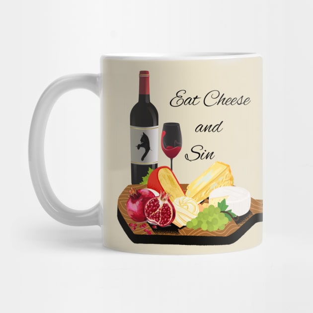 Eat Cheese and Sin by LylaLace Studio